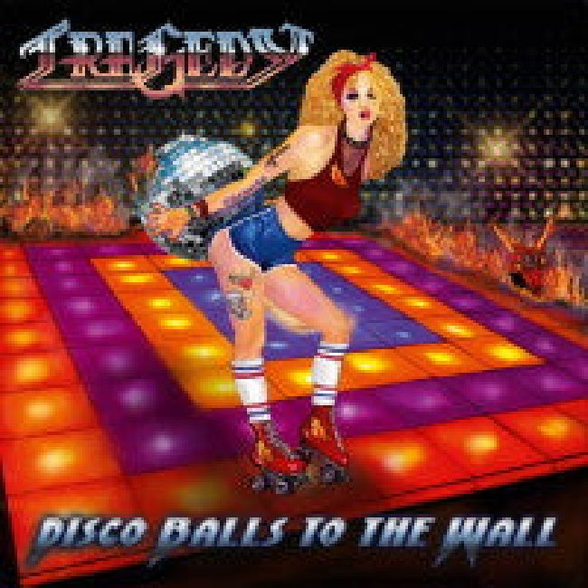 Tragedy - Disco balls to the wall (CD)