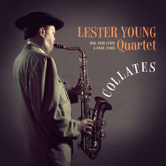 Lester Young -quartet- - Collates (180gr./2 Bonus Tracks/Ft. John Lewis & Hank Jones LP)