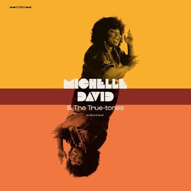 Michelle & The True David -tones - Truth & soul (LP)