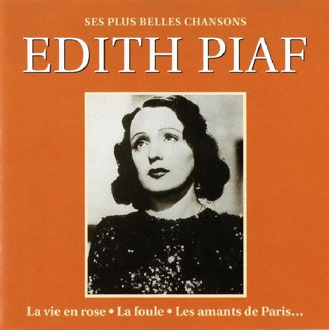 Edith Piaf - Ses plus belles chansons (CD)