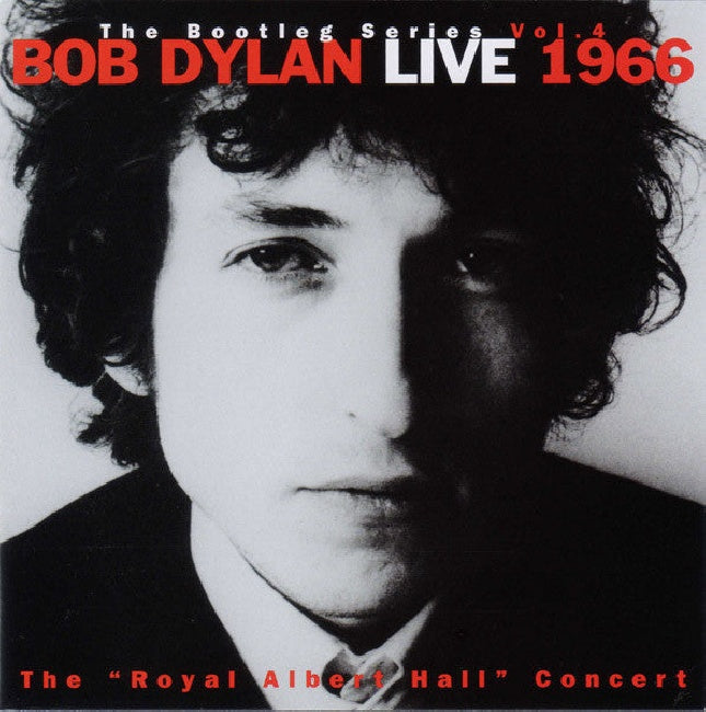 Bob Dylan - Bootleg series vol. 4 (Live 1966 - the "Royal Albert Hall" Concert CD)