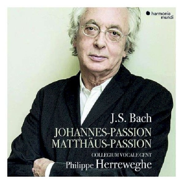 Collegium Vocale Gent / Philippe Herreweghe - Bach: johannes-passion / matthaus-passion (.. / Matthaus-Passion / Easter 23 CD)
