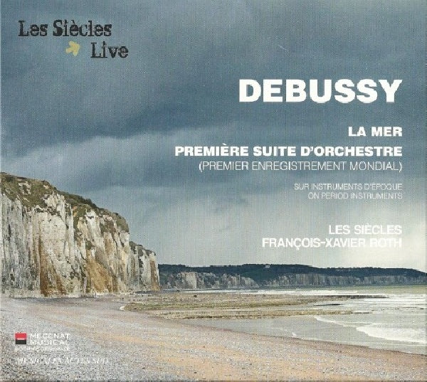 Claude Debussy - La mer (Les Siecles CD)