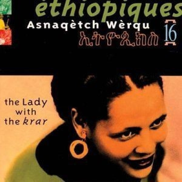 V/A (Various Artists) - Ethiopiques 16 ('Asnaqetch Werqu' CD)