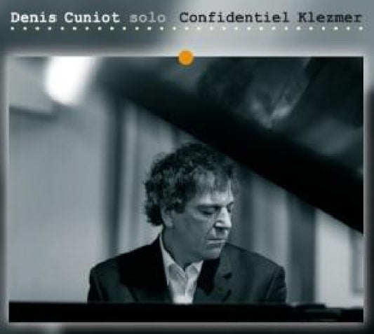 Denis Cuniot -solo- - Confidentiel klezmer (CD)