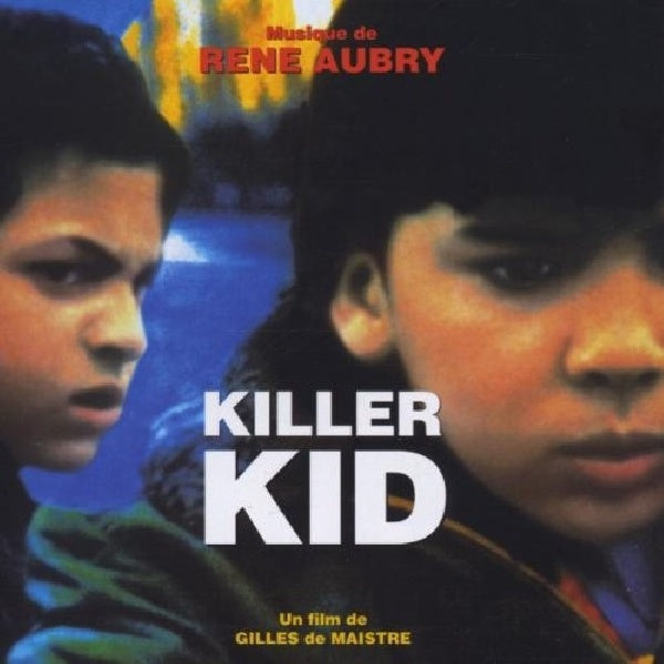 Rene Aubry - Killer kid (CD)