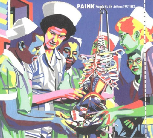 V/A (Various Artists) - Paink - french punk anthems 1975-82 (.. Anthems 1975-82//W/Nouveaux Riches/Electrochoc/A.O. CD)