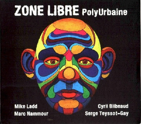 Zone Libre - Polyurbaine (CD)
