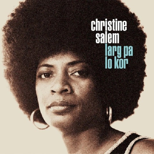 Christine Salem - Larg pa lo kor (CD)