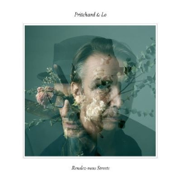 Pritchard & Lo - Rendez-vous streets (CD)