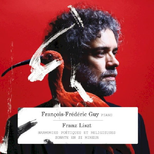 Franz Liszt - Harmonies poetiques & religieuses (Francois-Frederic Guy CD)