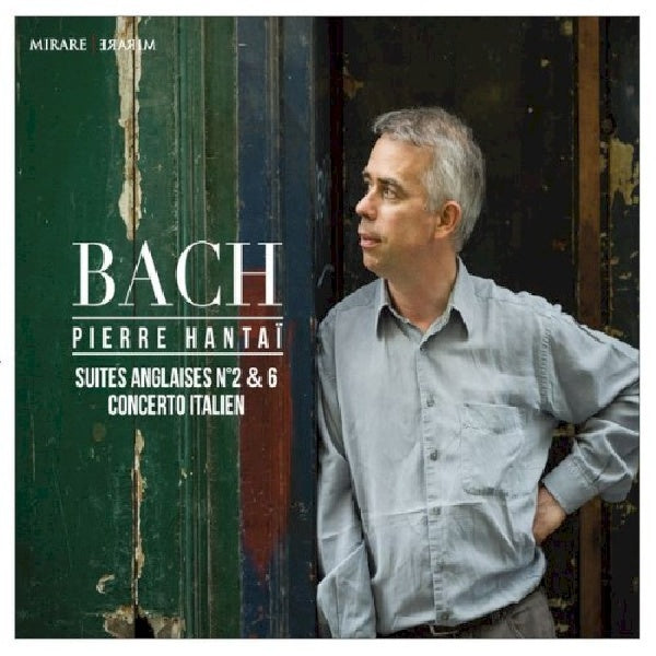 Johann Sebastian Bach - Suites anglaises no.2 & 6 (Pierre Hantai CD)