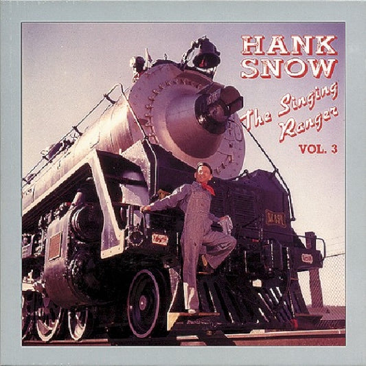 Hank Snow - Singing ranger edition 3 (-327 Tr.- Compilation + 43 Page Book CD)