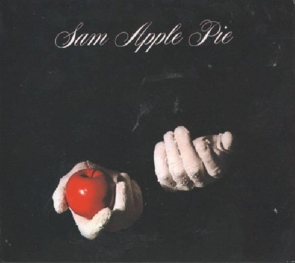 Sam Apple Pie - Sam apple pie (Digipack/W/2 Bonus Tracks CD)