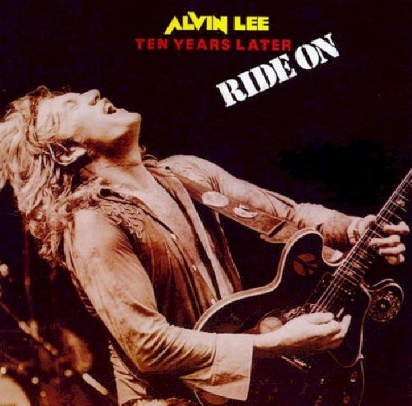 Alvin Lee & Ten Years Later - Ride on -9tr- (CD)