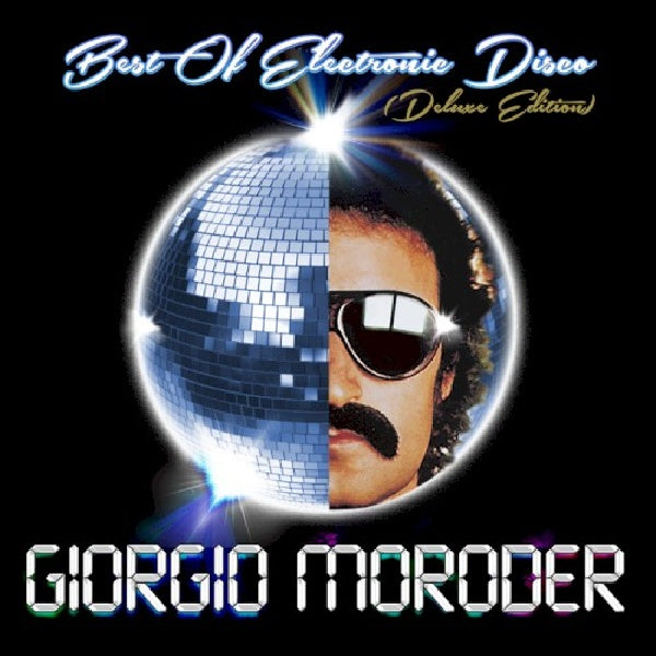 Giorgio Moroder - Best of electronic disco (Digipack De Luxe Edition CD)