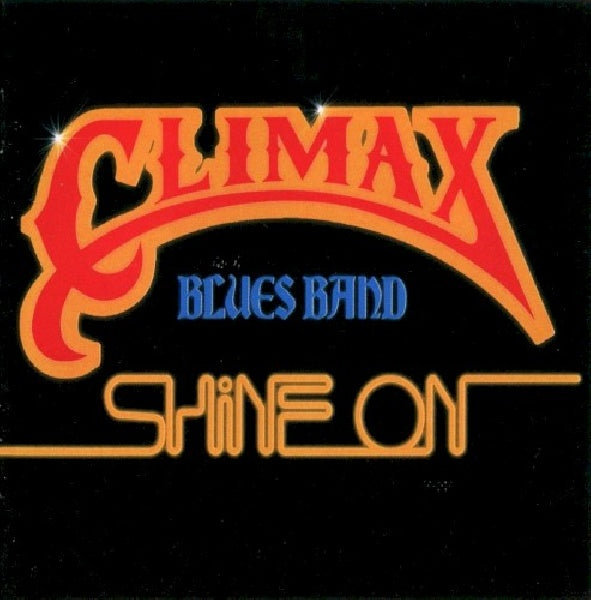 Climax Blues Band - Shine on (Digipak CD)