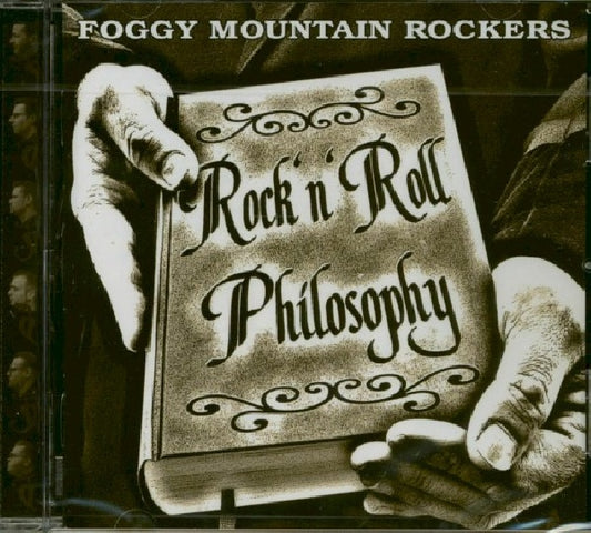 Foggy Mountain Rockers - Rock'n'roll philosophy (CD)