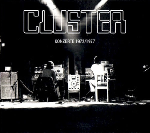 Cluster - Konzerte 1972/77 (CD)