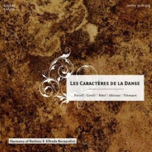 Purcell/corelli - Les caracteres de la danse (Harmony of Nations/Bernardini CD)