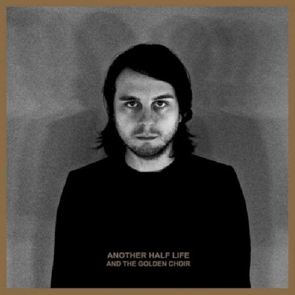 And The Golden Choir - Another half life (CD)