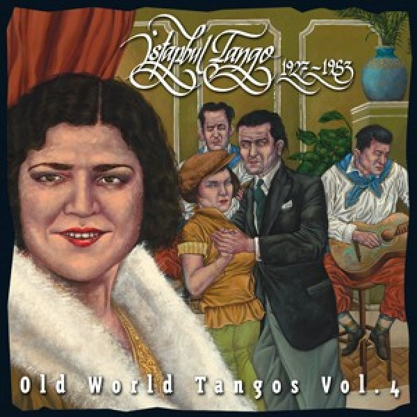 V/A (Various Artists) - Istanbul tango - old world tangos 4 (.. World Tangos 4 // 1927-1953 CD)