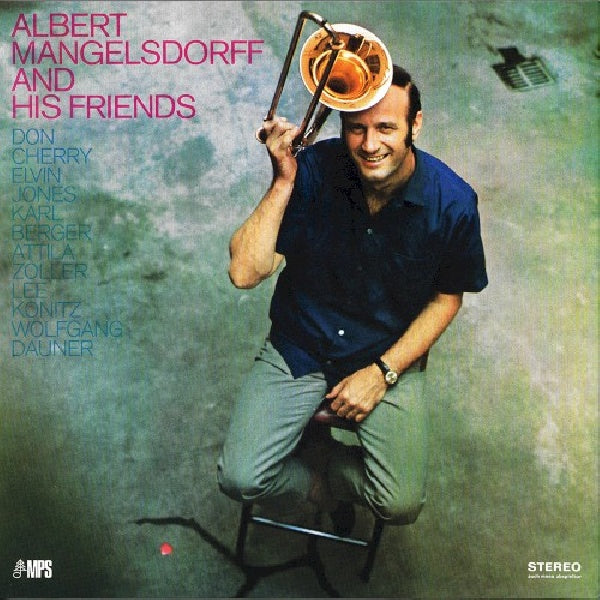 Albert Mangelsdorff - Albert mangelsdorff & his friends (Audiophile Vinyl LP)