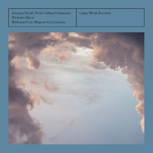 H. Von Bingen - Vox cosmica (Ariana Savall CD)