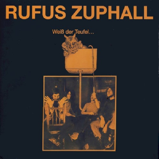 Rufus Zuphall - Wiss der teufel (LP)