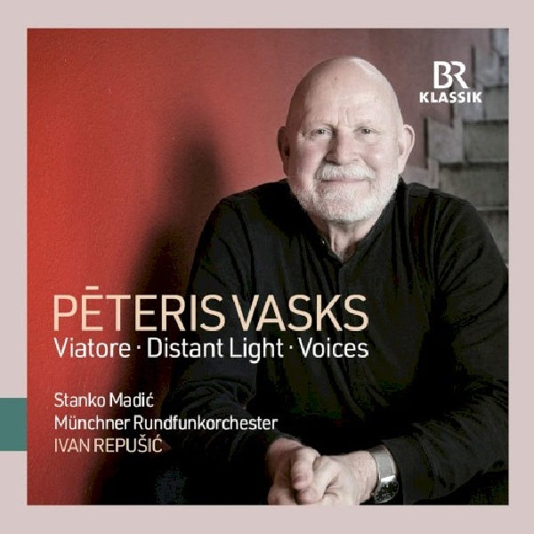 P. Vasks - Viatore/distant light/voices (Ivan Repusic/Stanco Madic/Munchner Rundfunkorchester CD)