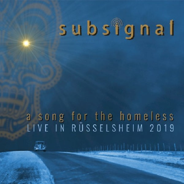 Subsignal - A song for the homeless - live in russelsheim 2020 (CD)