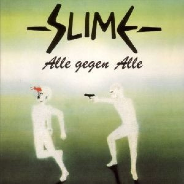 Slime - Alle gegen alle (CD)