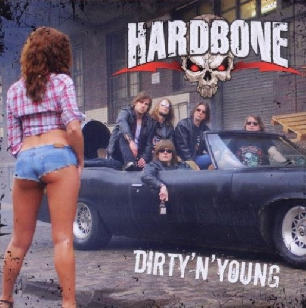 Hardbone - Dirty n young (CD)