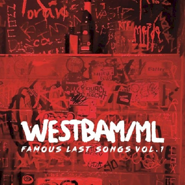 Westbam/ml - Famous last songs vol.1 (Ft. Beloved, Dieter Meier CD)