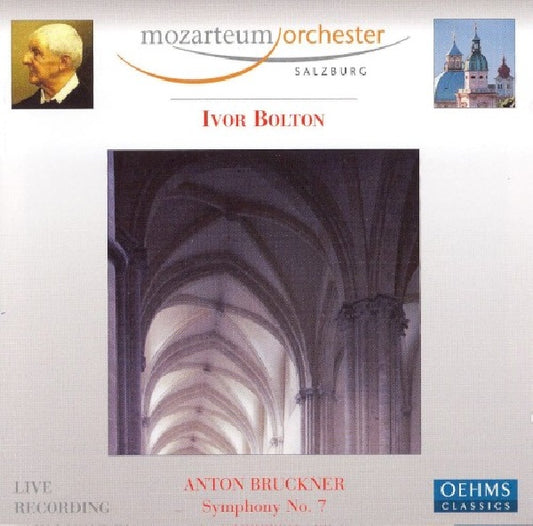 Anton Bruckner - Symphony no.7 (Mozarteum Orchestra Salzburg CD)