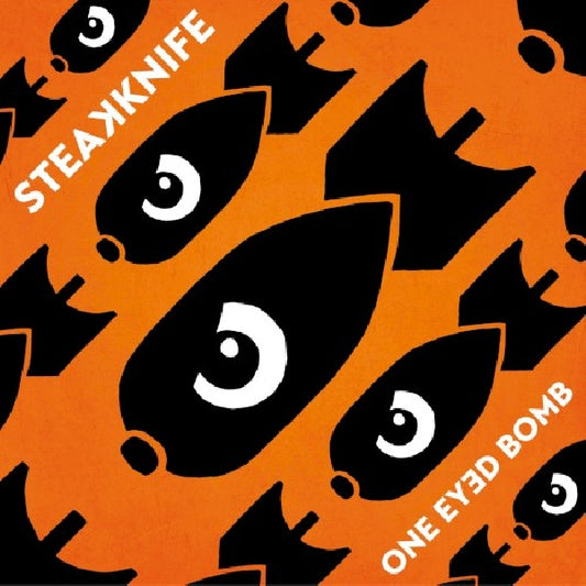 Steakknife - One eyed bomb (CD)