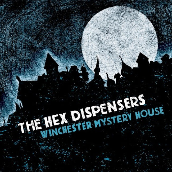 Hex Dispensers - Winchester mystery house (CD)