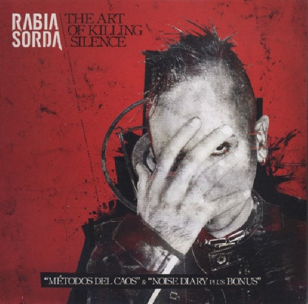 Rabia Sorda - Art of killing scilence (Ft. Hocico-Frontman Erk Aicrag CD)