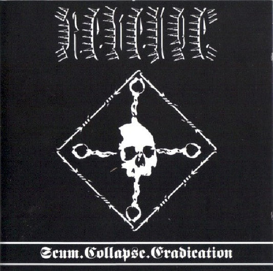Revenge - Scum collapse eradication (CD)