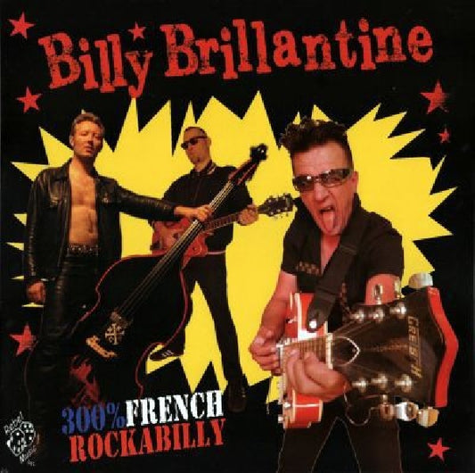Billy Brillantine - 300% french rockabilly (LP)