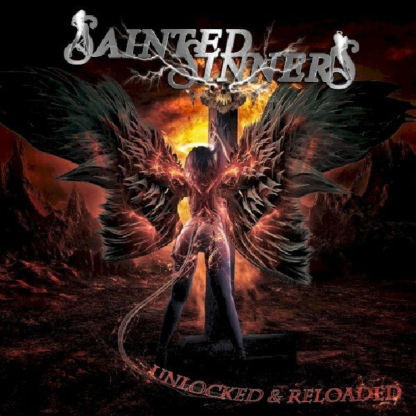 Sainted Sinners - Unlocked & reloaded (CD)