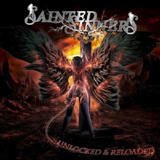Sainted Sinners - Unlocked & reloaded (CD)