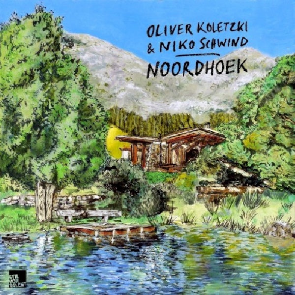Oliver Koletzki / Niko Schwind - Noordhoek (CD + Mp3 CD)