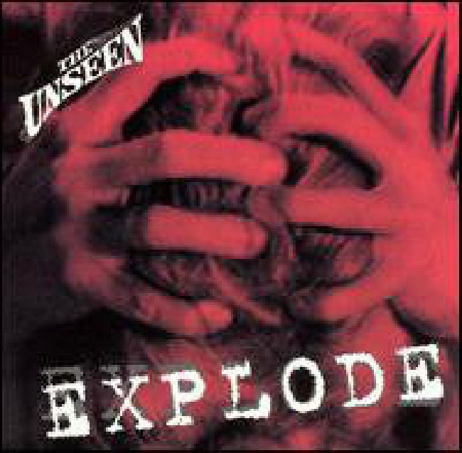 Unseen - Explode (CD)