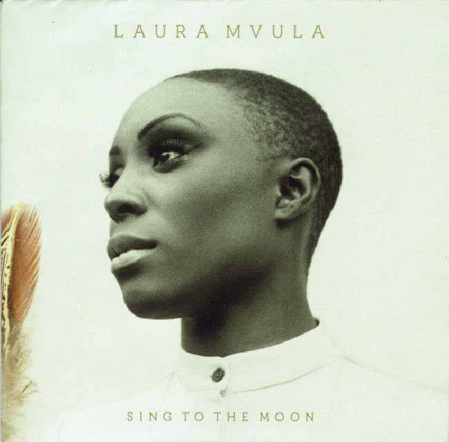 MVULA, LAURA - Sing to the moon -deluxe- (3217576 CD)