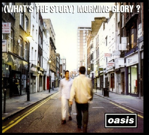 Oasis - What's the story morning glory? (.. Morning Glory CD)
