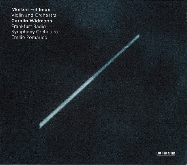 Frankfurt Radio Symphony Orchestra - Carolin Widmann - Emilio Pomã rico - Violin and orchestra (C. Widmann/E.Pomarico CD)