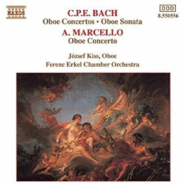 A. C.p.e. Bach /marcello - Oboe concerti (Jozsef Kiss/Ferenc Erkel Co CD)
