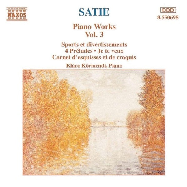 E. Satie - Piano works vol.3 (Kormendi CD)
