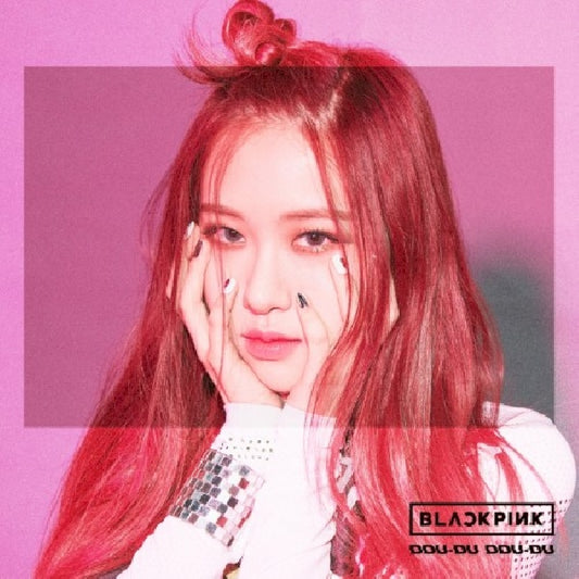 Blackpink - Ddu-du ddu-du -rose- (Jap-Imp. Limited/Rose Version CD-single)